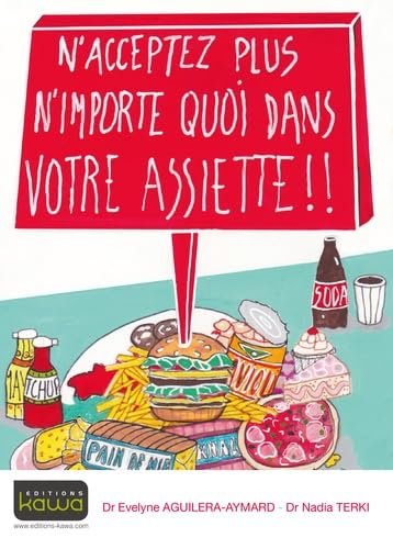 N'acceptez plus n'importe quoi dans votre assiette – Packshot de face